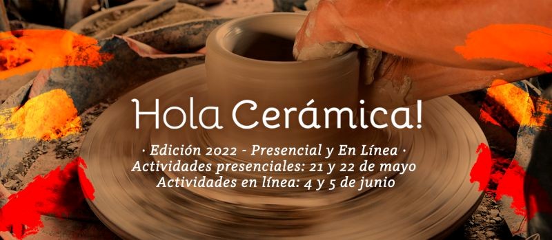 Hola Cerámica 2022 - Actividades en Línea