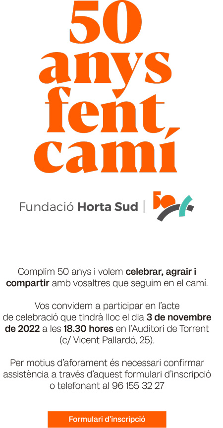 Formulario Inscripción para Celebración 50 años Fundación Horta Sud