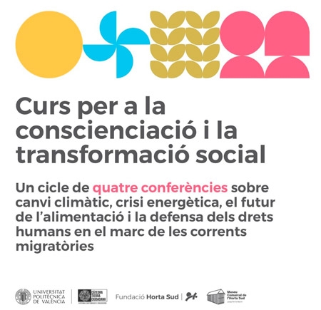 Horta Sud retoma el ciclo itinerante de conferencias para la concienciación y la transformación social
